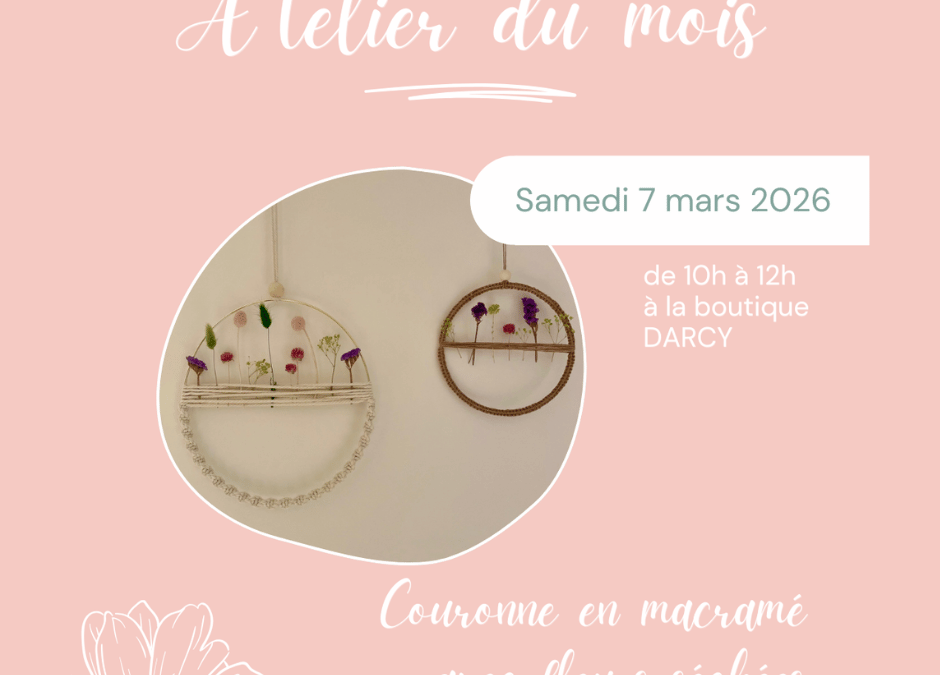 Atelier couronne en macramé – 7 mars 2026 chez DARCY